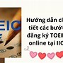 Cách Đăng Ký Toeic Iig