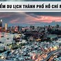 Những Địa Điểm Du Lịch Nổi Tiếng Ở Thành Phố Hồ Chí Minh