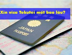 Xin Visa Mất Bao Lâu